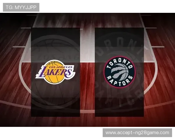 全面解析猛龙最新赛程安排与关键对决展望